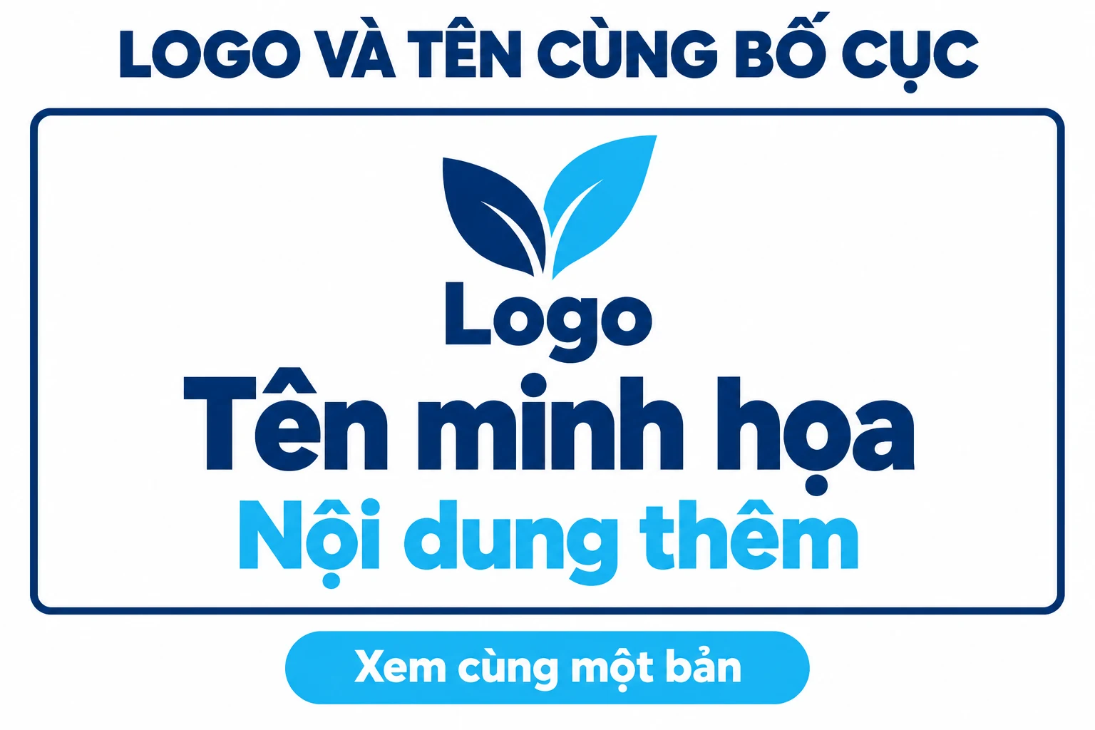 Một bố cục minh họa có logo hư cấu, tên minh họa và nội dung thêm