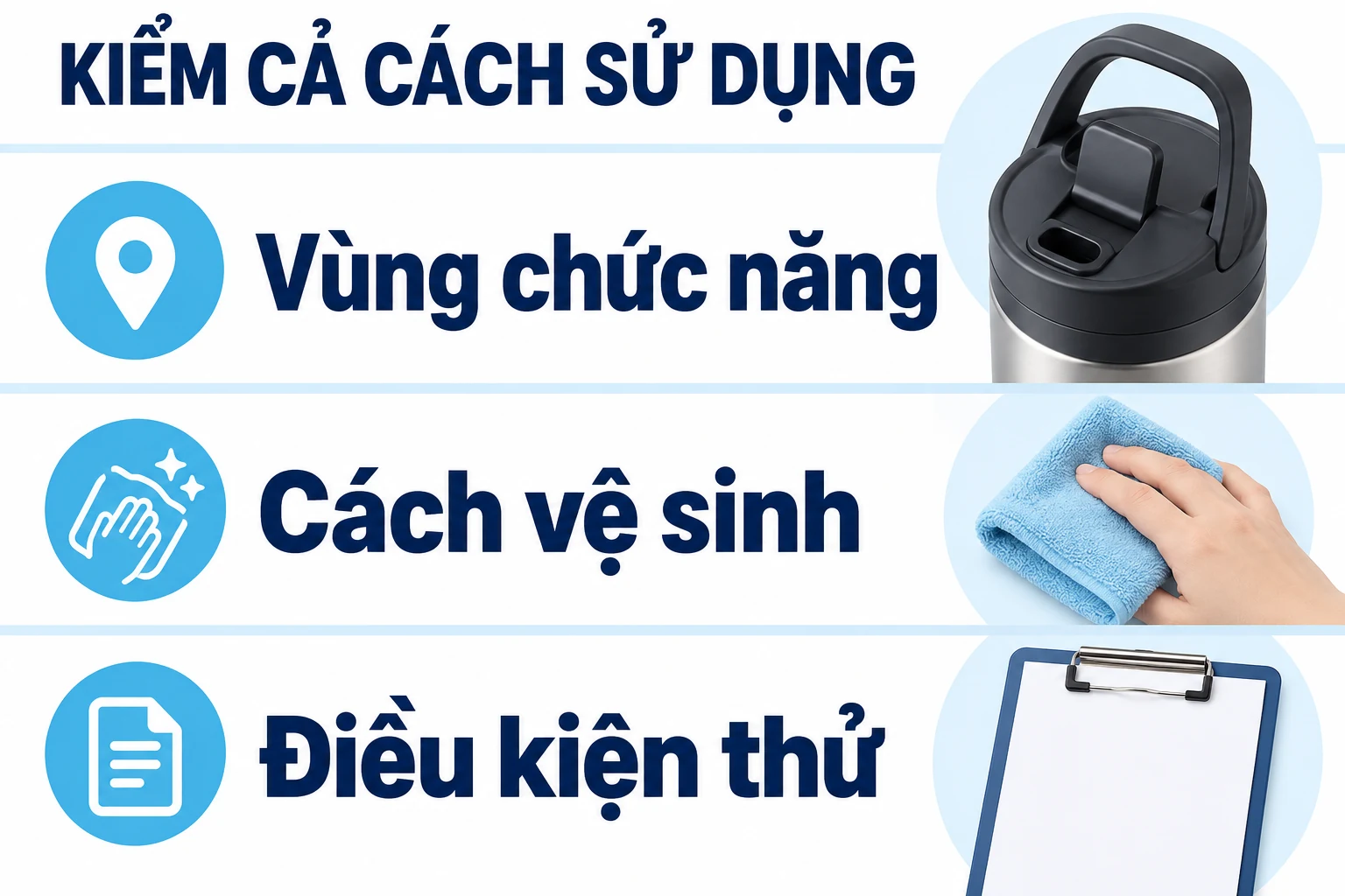 Ba điểm vùng chức năng, cách vệ sinh và điều kiện thử
